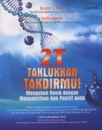 2T Taklukkan Takdirmu