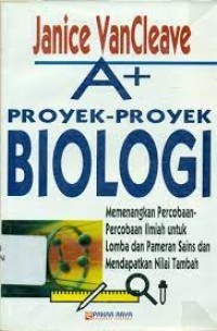 A+ PROYEK-PROYEK BIOLOGI