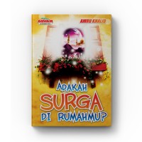 Adakah Surga di Rumahmu?