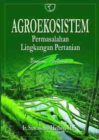 AGROEKOSISTEM Permasalahan Lingkungan Pertanian Bagian Pertama