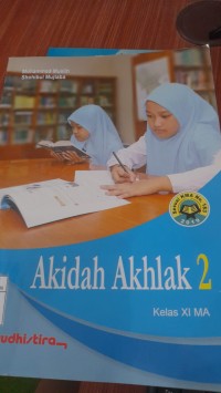 Akidah Akhlak 2 kelas Xi MA