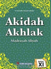 Akidah Akhlak Madrasah Aliyah Kelas XI