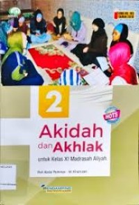 Akidah dan Akhlak XI