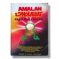 Amalan Sholawat Para Wali Allah