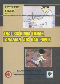 Image of Analisis Kimia Tanah, Tanaman, Air dan Pupuk