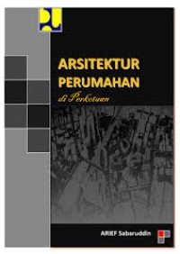 ARSITEKTUR PERUMAHAN DI PERKOTAAN