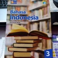 Bahasa Indonesia SMA/MA Kelas XII