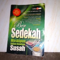 Bersedekahlah meskipun dalam keadaan Susah