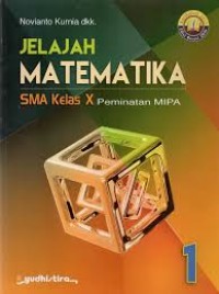 Buku Jelajah Matematika Kelas 10 SMA