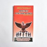 Buku Panduan Monumen Pancasila Sakti