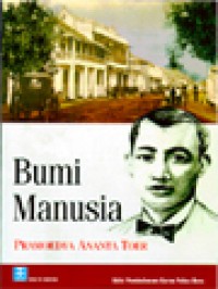 e-book Bumi Manusia: Sebuah Novel Sejarah, Buku Pertama