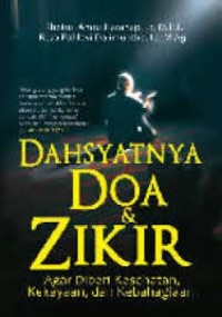 Dahsyatnya Doa dan Zikir