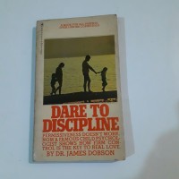 Dare to Discipline