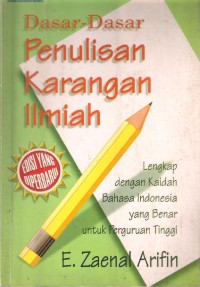 Dasar-Dasar Penulisan Karangan Ilmiah