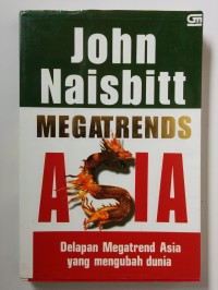 delapan megatrend Asia yang mengubah dunia