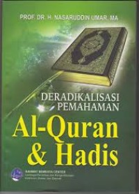 Image of Deradikalisasi Pemahaman Al-Qur'an dan Hadis