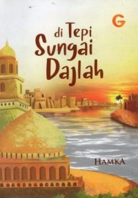 Di Tepi Sungai Dajlah