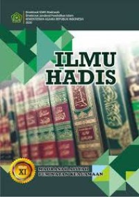 e-book ILMU HADIS KELAS XI MA PEMINATAN KEAGAMAAN