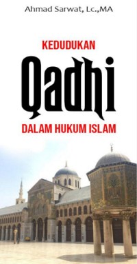 E-book Kedudukan Qadhi Dalam Hukum Islam