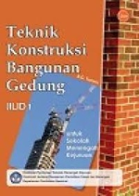 e-book TEKNIK KONSTRUKSI BANGUNAN GEDUNG Jilid 1