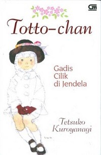 e-book TOTTO-CHAN: GADIS CILIK DI JENDELA