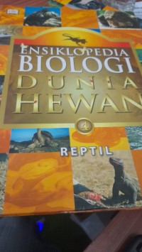 Ensiklopedia biologi dunia hewan reptil