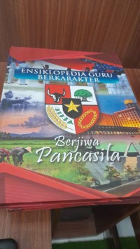 Ensiklopedia Guru Berkarakter Berjiwa Pancasila