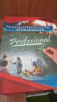 Ensiklopedia guru berkarakter profesional