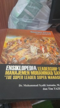 Ensiklopedia Ledership Nabi Muhammad SAW manajemen Dakwah
