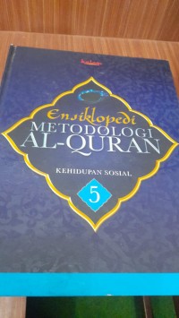 Ensiklopedia Metodologi alquran jilid 5