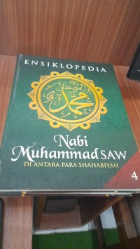 Ensiklopedia Nabi Muhammad SAW jilid 4