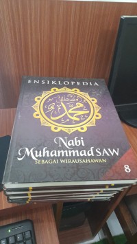 Ensiklopedia Nabi Muhammad SAW jilid 8