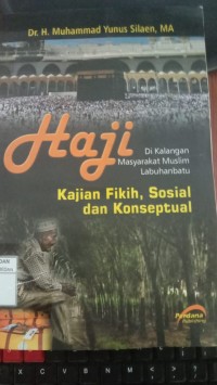 Haji Di Kalangan Masyarakat Muslim Labuhan Batu