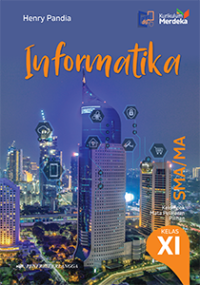 Image of Informatika SMA/MA Kelas XI (Kelompok Mata Pelajaran Pilihan)