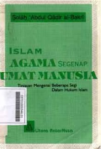 ISLAM AGAMA SEGENAP UMAT MANUSIA