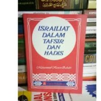 Israiliat Dalam Tafsir Dan Hadis