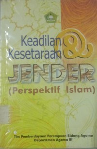 Keadilan & Kesetaraan Jender (Perspektif Islam)