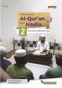 kebenaran Al- Qur'an dan hadis kelas 11