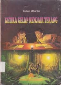 Ketika Gelap Menjadi Terang