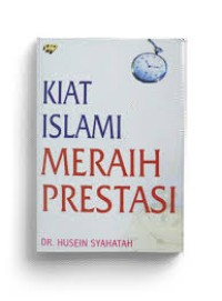 KIAT ISLAMI MERAIH PRESTASI