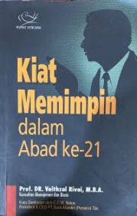 Kiat Memimpin dalam Abad ke-21