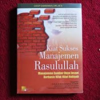 Kiat Sukses Manajemen Rasulullah