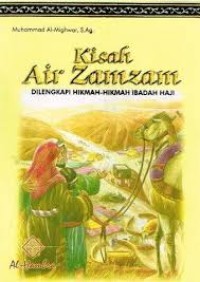 Kisah Air Zam Zam