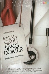 Kisah Haru Sang Dokter