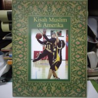 Kisah Muslim di Amerika