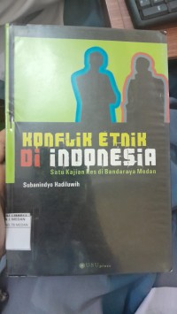 Konflik Etnis Di Indonesia