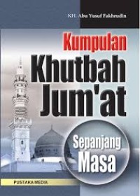 Kumpulan Khutbah Jum'at Sepanjang Masa