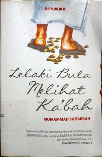 Lelaki Buta Melihat Ka'bah