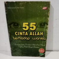 Lima Puluh Lima (55) Cinta Allah Terhadap Wanita