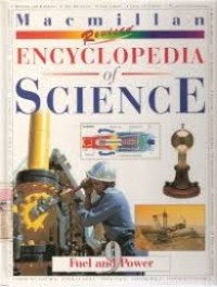 Macmillan Revised Encyclopedia of Science 9: fuel and power